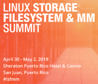 Linux Storage, File System, Memory Management Summit (2019)